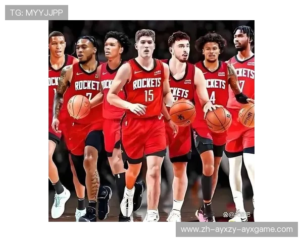 当前火箭队阵容与主力球员配置介绍 当前火箭队阵容与主力球员配置介绍